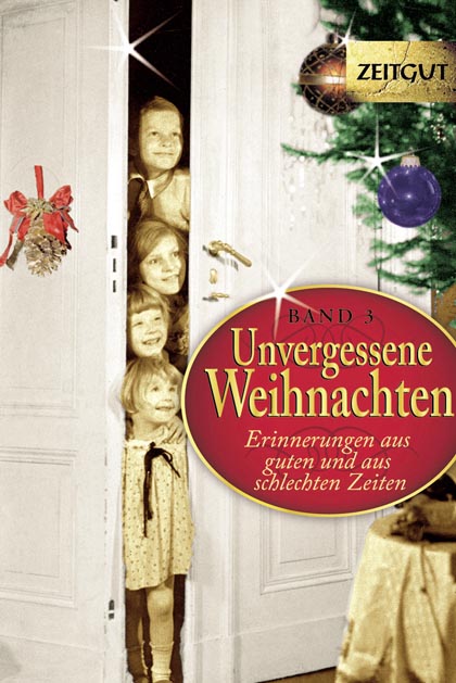 Unvergessene Weihnachten, Band 3, Taschenbuch