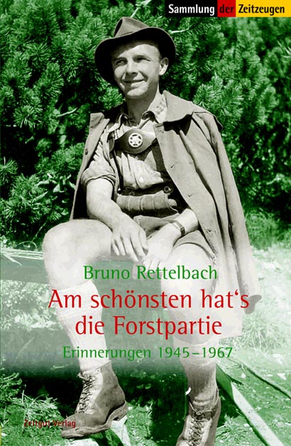 Am schönsten hats die Forstpartie - Bruno Rettelbach