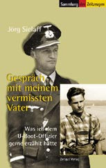 Gespräch mit meinem vermissten Vater - Jörg Sielaff