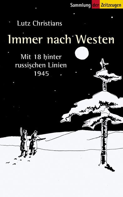 Immer nach Westen - Lutz Christians