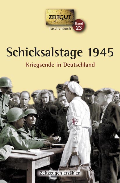 Schicksalstage 1945, Klappenbroschur