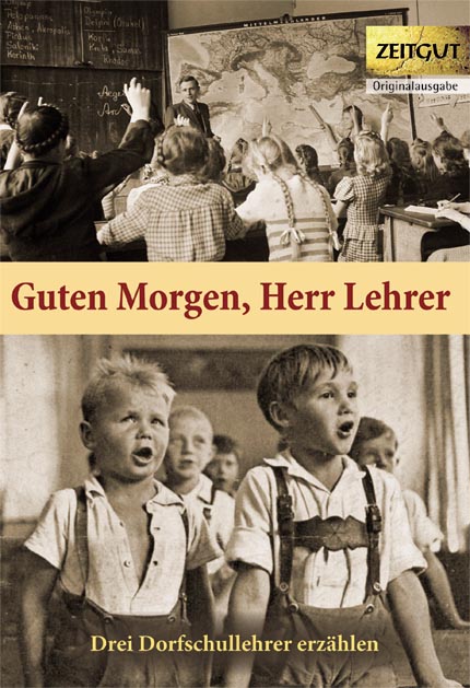 Guten Morgen, Herr Lehrer - (Kirchner, Wenderoth, Busch)