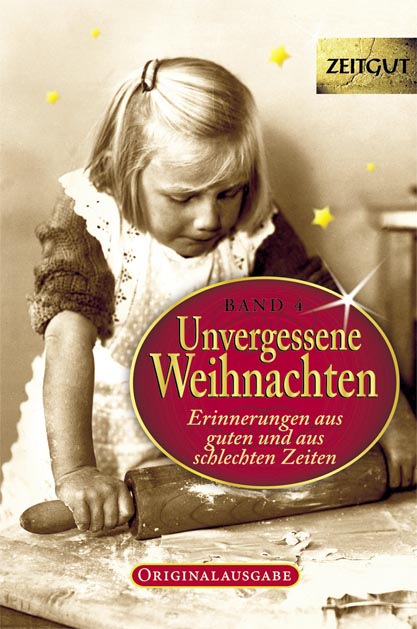 Unvergessene Weihnachten, Band 4, Taschenbuch