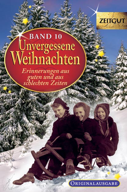 Unvergessene Weihnachten, Band 10, Taschenbuch