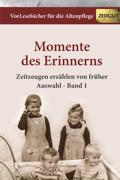 Momente des Erinnerns. Band 1