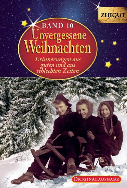 Unvergessene Weihnachten, Band 10, gebunden